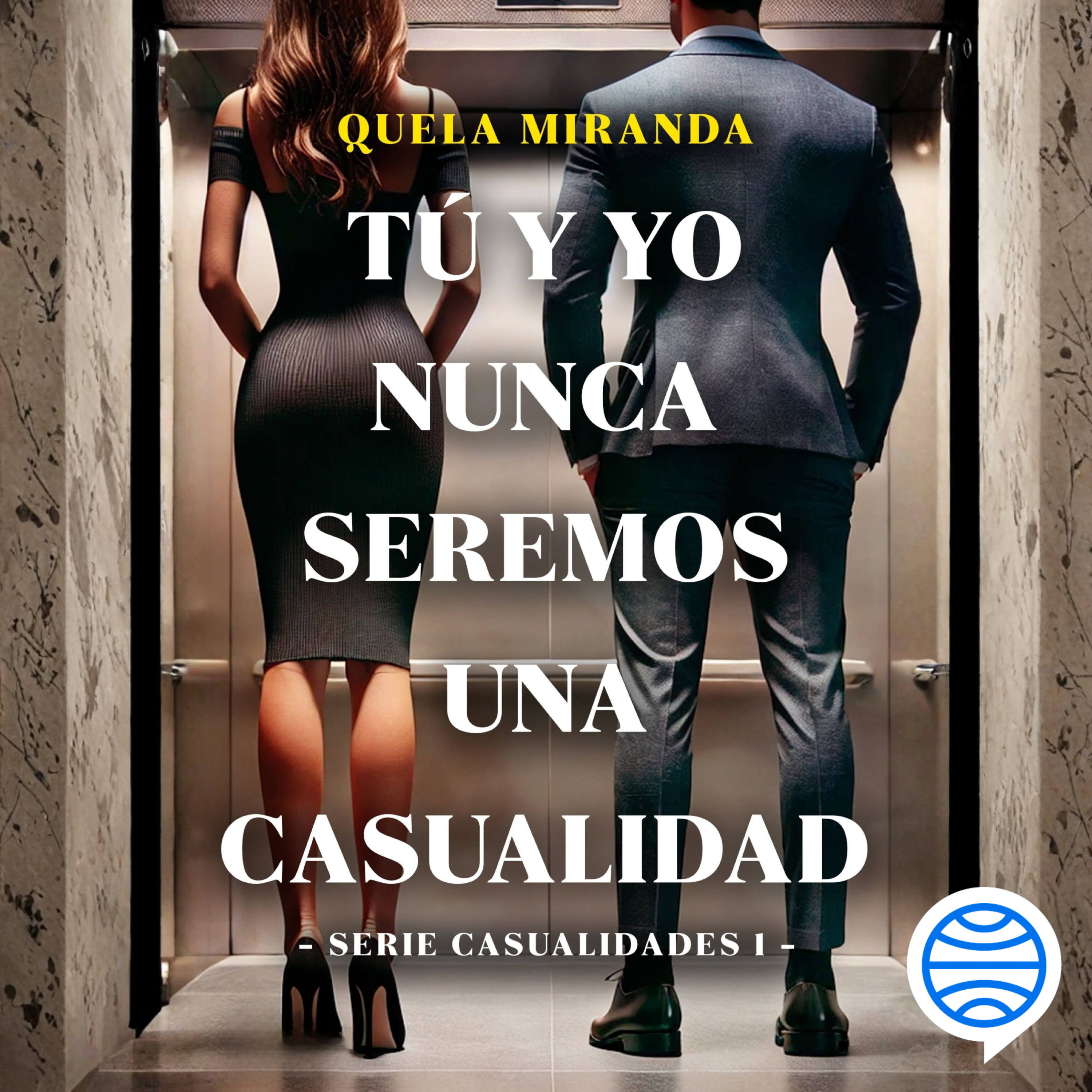 Portada Tú y yo nunca seremos una casualidad