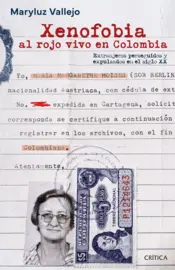 Portada Xenofobia al rojo vivo en Colombia