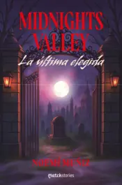 Portada Midnights Valley. La última elegida