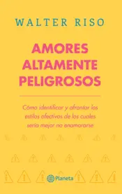 Portada Amores altamente peligrosos