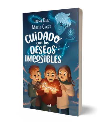 Portada Cuidado con los deseos imposibles