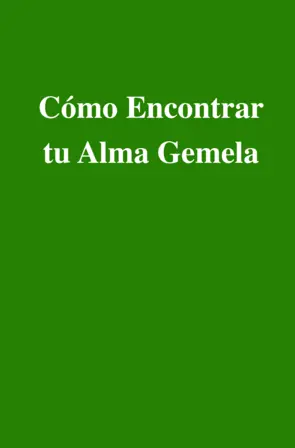 Portada Cómo Encontrar tu Alma Gemela