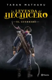 Portada La leyenda del hechicero. El guerrero