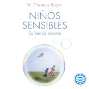 Portada Niños sensibles: su fuerza secreta