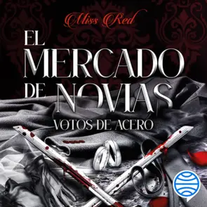 Portada El mercado de novias, 2. Votos de acero