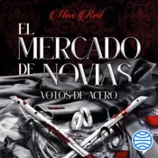 Portada El mercado de novias, 2. Votos de acero