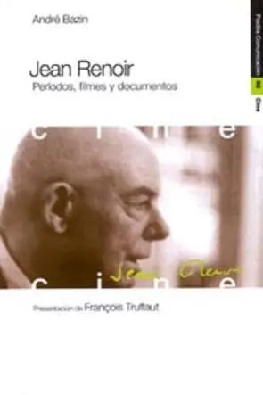 Portada Jean Renoir, Períodos, filmes y documentos