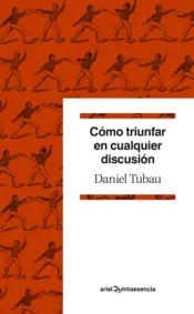 Portada Cómo triunfar en cualquier discusión