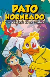 Portada Pato horneado y el rescate en la jungla