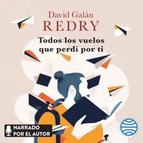 Portada Todos los vuelos que perdí por ti