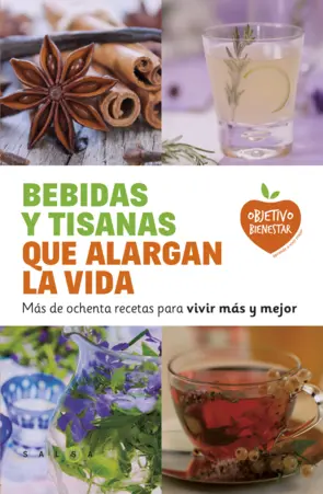 Portada Bebidas y tisanas que alargan la vida
