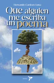 Portada Que alguien me escriba un poema