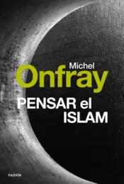 Portada Pensar el Islam