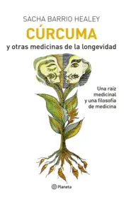 Portada CÚRCUMA Y OTRAS MEDICINAS DE LA LONGEVIDAD