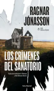 Portada Los crímenes del sanatorio (Serie Comisario Reykdal 1)