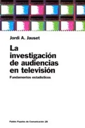 Portada La Investigación de Audiencias en Televisión