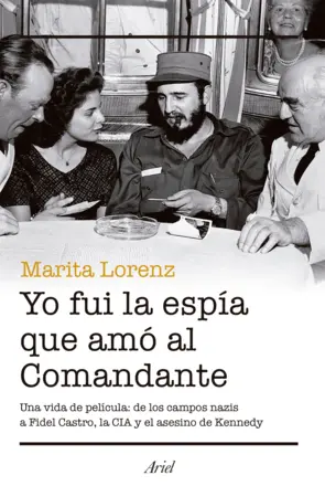 Portada Yo fui la espia que amo al comandante