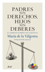 Portada Padres sin Derechos Hijos sin Deberes
