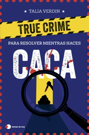 Portada True crime para resolver mientras haces caca