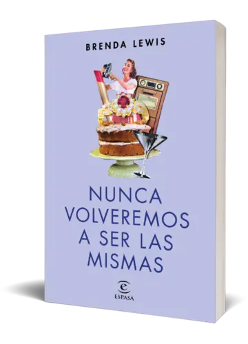 Portada Nunca volveremos a ser las mismas (nueva presentación)