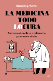 Portada La medicina todo locura