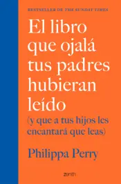 Portada El libro que ojalá tus padres hubieran leído