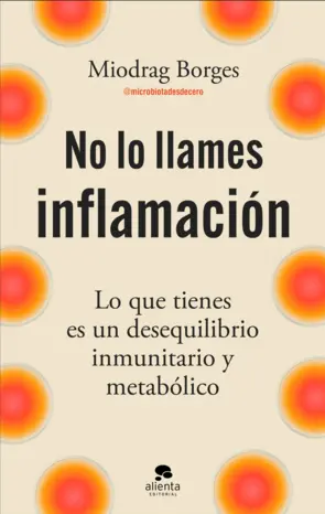 Portada No lo llames inflamación