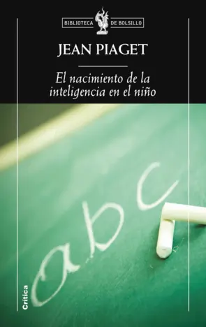 Portada El Nacimiento de la Inteligencia en el Niño (bolsi