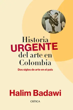 Portada Historia URGENTE del arte en Colombia