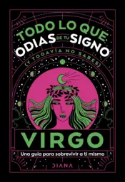 Portada Virgo: Todo lo que odias de tu signo y todavía no sabes