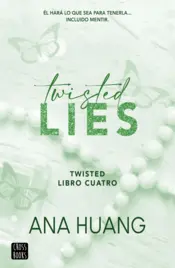 Portada Twisted 4. Twisted Lies