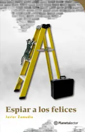 Portada Espiar a los felices