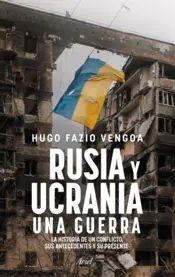 Portada Rusia y Ucrania: Una guerra
