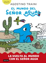 Portada El mundo del señor Agua 3. La vuelta al mundo con el señor Agua
