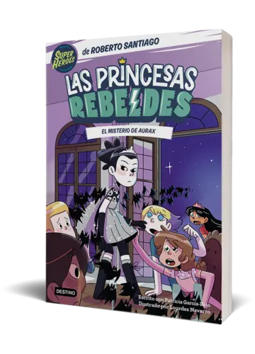 Portada Las Princesas Rebeldes 5. El misterio de Aurax