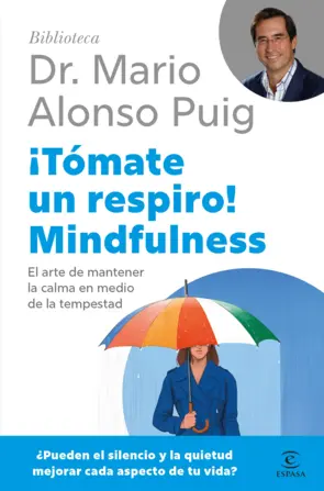 Portada ¡Tómate un respiro! Mindfulness