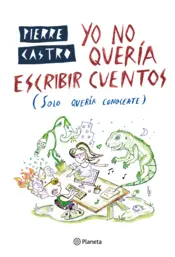 Portada Yo no quería escribir cuentos