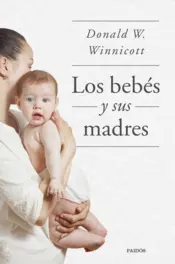 Portada Los bebés y sus madres