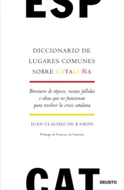 Portada Diccionario de lugares comunes sobre Cataluña