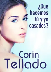 Portada ¿Qué hacemos tú y yo casados?