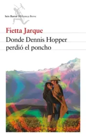 Portada Donde Dennis Hopper perdió el poncho