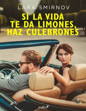 Portada Si la vida te da limones, haz culebrones