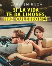 Portada Si la vida te da limones, haz culebrones