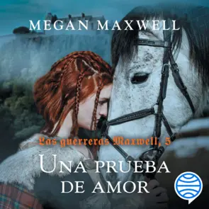 Portada Las guerreras Maxwell, 5. Una prueba de amor