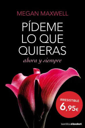 Portada Pídeme lo que quieras, ahora y siempre