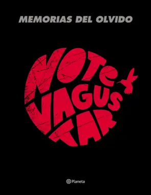 Portada No te va gustar. Memorias del olvido