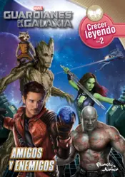 Portada ** Guardianes de la Galaxia - Crecer leyendo 2