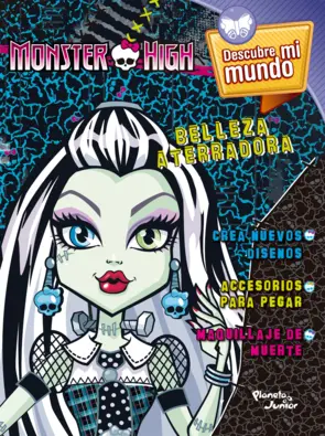 Portada Monster High - Descubre mi mundo belleza terrorifica