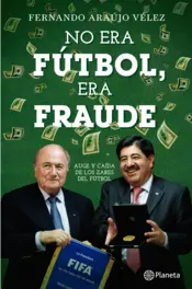 Portada No era fútbol, era fraude