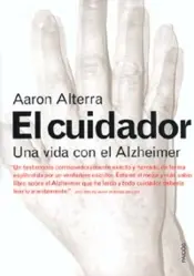 Portada El Cuidador Una Vida con el Alzheimer
